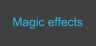 Magic effects